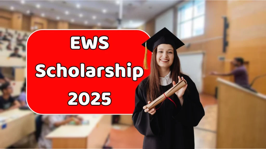 EWS Scholarship 2025