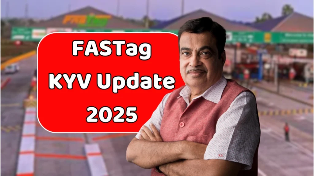 FASTag KYV Update 2025